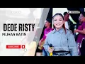 Download Lagu PILIHAN BATIN Voc DEDE RISTY  I LIVE MUSIC \