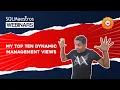 My Top Ten Dynamic Management Views