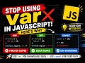 Stop Using var in JavaScript - Here s Why Beginner Friendly