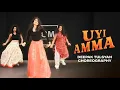 Download Lagu Uyi Amma - Deepak Tulsyan Choreography | G M Dance Centre