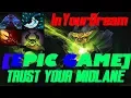 Lagu InYourDream - [EPIC GAME] TRUST YOUR MIDLANE