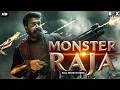 Download Lagu Monster Raja - South Indian Action Superhit Movie Dubbed In Hindi Full | Mohanlal, Vimala Raman