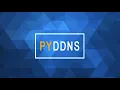 PyDDNS Your own dynamic DNS server