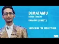 Download Lagu KARAOKE   Di Matamu ( Sufian Suhaimi )
