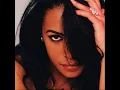 Aaliyah - Come Over
