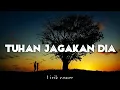 TUHAN JAGAKAN DIA - MOTIF BAND Cover TRI SUAKA ( video and lirik )