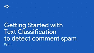 Getting started with text classification