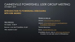 Introduction to PowerShell Debugging with Kirk Munro - October 9 2019
