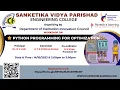 Workshop on Python Programming for Optimization Sanketika Vidya Parishad Pantech eLearning