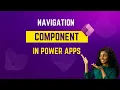 Power Apps Global Navigation Component
