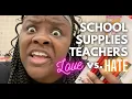 School Supplies That Teachers Love vs Hate
