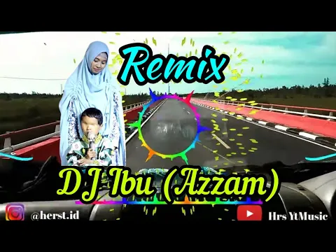 Download MP3 DJ Ibu‼️ (Azzam) - Enak Didengar⁉️ | Remix Full Bass Terbaru