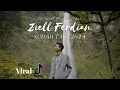 Download Lagu Dan Jika Hati Sudah Tak Cinta - Ziell Ferdian || Viral Tiktok