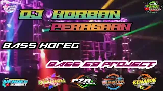 Download #69project #djslowbass #ceksound         DJ KORBAN PERASAAN / FR2 PROJECT STYLE BASS 69 PROJECT MP3