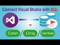 How to Connect SQL Server Database with Visual Studio in c conn Linq name