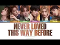 BOYNEXTDOOR (보이넥스트도어) '이렇게 좋아해 본 적이 없어요 (NEVER LOVED THIS WAY BEFORE)' Lyrics (Han_Rom_Eng)