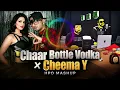 Chaar Bottle Vodka x Farzi (Cheema Y) | Bollywood x Punjabi Mashup 2026 | HPO Mashup