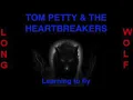Tom Petty & the heartbreakers Learning to fly extended wolf