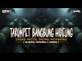 Download Lagu DJ TAROMPET BANGBUNG HIDEUNG [KOLABORASI TARAWANGSA KARINDING] DJ ALVISENA RMX ft ARDI TAROMPET