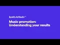 Spotify Ad Studio Music Promotion: Understanding Your Results