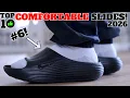 Top 10 Most Comfortable Slides For 2026