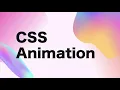 CSS Animations beginner-friendly tutorial