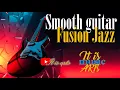 Download Lagu Smooth guitar | Fusion Jazz #jazz #song #music #relaxing #chill #canada #usa #modern #love #coffee