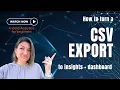 How to Turn Any CSV File into a Dashboard in Minutes No Code Needed