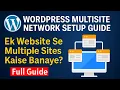 WordPress Multisite Network Setup Guide Ek Website Se Multiple Sites Kaise Banaye