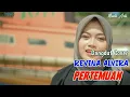 PERTEMUAN (Lirik Lagu ) | REVINA ALVIRA COVER DANGDUT TERBARU 2024