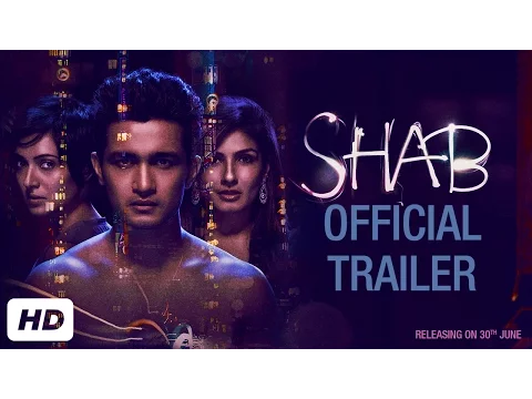 SHAB Official Trailer | Ashish Bisht | Arpita Chatterjee | Raveena Tandon | Onir