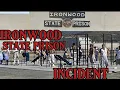 WHAT REALLY HAPPENED AT IRONWOOD STATE PRISON UNCUT
