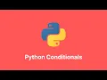 Mastering Python Conditionals From Basics to Advanced Techniques - Python Course 2024