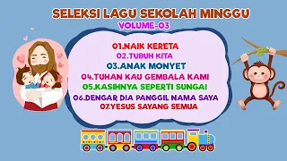 Download Seleksi Lagu Sekolah Minggu Volume-3 MP3