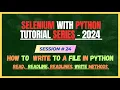 24 How to write to a file in Python File Handling Python Tutorial for Beginners