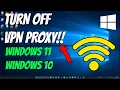 How To Turn Off VPN Proxy in Windows