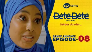 BÉTÉ BÉTÉ - Saison 4 - Episode 8 : Bande Annonce