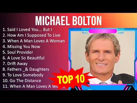 Download MP3 M i c h a e l B o l t o n 2023 MIX - Top 10 Best Songs - Greatest Hits - Full Album