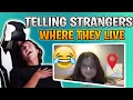 Telling people their LOCATION on OMEGLE IP ADDRESS PRANK
