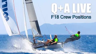 F18/Tornado Crew Positions for MAXIMUM efficiency⛵️Q+A Live Catamaran Sailing