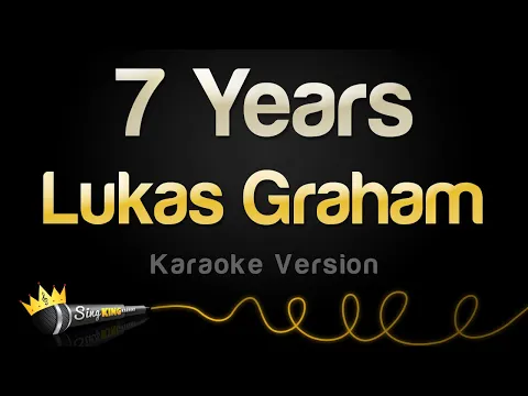 Download MP3 Lukas Graham - 7 Years (Karaoke Version)