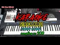 Download Lagu Karaoke Siapa Kau Kendang Rampak version Sampling sx 900,Dipopulerkan Lilis Karlina