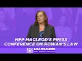 MPP MacLeod s press conference on Rowan s Law
