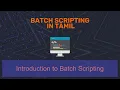 01 Introduction to Batch Scripting Tamil
