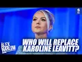 Who will replace Karoline Leavitt
