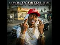 Loyalty Over Love