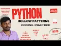 Day 40 34 Hollow Pattern Coding Problems Nested Loops Practice Solve Comment Your Code