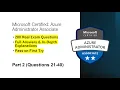 Microsoft Azure Administrator AZ-104 Exam Prep Real Exam Questions Answers Part 2 Q21-40