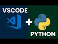 How to set up VS CODE for PYTHON in 12 minutes