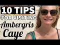 10 Tips Hacks for visiting Ambergris Caye